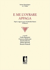E-book, E me l'ovrare appaga : papiri e saggi in onore di Gabriella Messeri (P.Messeri), Firenze University Press