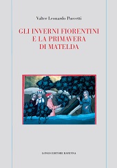 eBook, Gli inverni fiorentini e la primavera di Matelda, Puccetti, Valter Leonardo, author, Longo