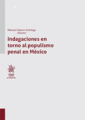 E-book, Indagaciones en torno al populismo penal en México, Tirant lo Blanch