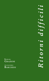 E-book, Ritorni difficili, Barbara Graziosi, Edizioni di storia e letteratura