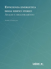 E-book, Efficienza energetica degli edifici storici : analisi e miglioramento, Garzulino, Andrea, Ledizioni