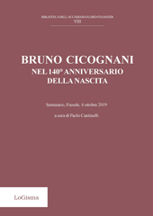 eBook, Bruno Cicognani nel 140° anniversario della nascita : Seminario, Fiesole, 4 ottobre 2019, LoGisma