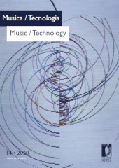 Fascicolo, Musica/ tecnologia = Music/ technology : rivista della Fondazione Ezio Franceschini : 14, 2020, Firenze University Press