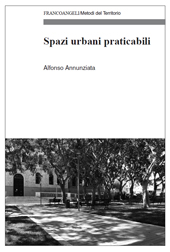 E-book, Spazi urbani praticabili, Annunziata, Alfonso, Franco Angeli