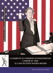E-book, La mujer en el Congreso estadounidense a partir de 1920 : el caso de Edith Nourse Rogers, Universidad de Alcalá