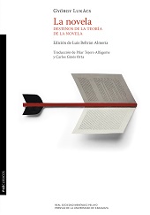 E-book, La novela : destinos de la teoria de la novela, Lukács, György, Prensas de la Universidad de Zaragoza