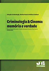 Chapter, I hope my death makes more sense cents than my life : coringa e a desconstrução das criminologias, J. M. Bosch