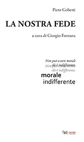 eBook, La nostra fede, Gobetti, Piero, Aras edizioni