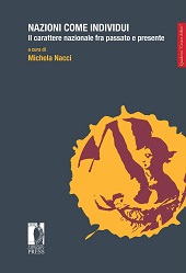 E-book, Nazioni come individui : il carattere nazionale fra passato e presente, Firenze University Press