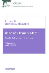 eBook, Ricordi traumatici : vecchi dubbi, nuove certezze, Franco Angeli
