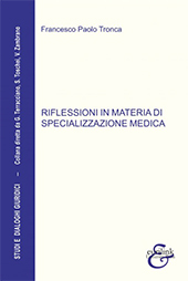 E-book, Riflessioni in materia di specializzazione medica, Tronca, Francesco Paolo, Eurilink