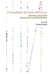 E-book, L'insondabile decisione dell'essere : filosofia e psicoanalisi dinnanzi alla causalità della follia, Orthotes