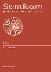 Fascicule, Seminari romani di cultura greca : n.s. IX, 2020, Edizioni Quasar