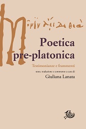eBook, Poetica pre-platonica : testimonianze e frammenti, Edizioni di storia e letteratura