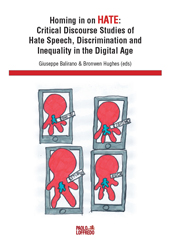 E-book, Homing in on hate : critical discourse studies of hate speech, discrimination and inequality in the digital age, Paolo Loffredo iniziative editoriali
