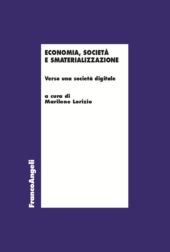 E-book, Economia, società e smaterializzazione : verso una società digitale, Franco Angeli