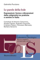 E-book, Le parole della fede : espressioni, forme e dimensioni della religiosità tra pratiche e sentire in Italia, Franco Angeli