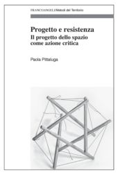 E-book, Progetto e resistenza : il progetto dello spazio come azione critica, Franco Angeli