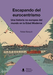 E-book, Escapando del eurocentrismo : una historia no-europea del mundo en la Edad Moderna, Editorial de la Universidad de Cantabria