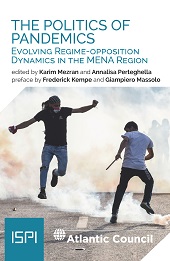 E-book, The politics of pandemics : evolving regime-opposition dynamics in the MENA region, Ledizioni
