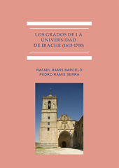 E-book, Los grados de la Universidad de Irache (1613-1700), Ramis Barceló, Rafael, Dykinson