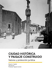 E-book, Ciudad histórica y paisaje construido : valores y protección jurídica, Edicions UIB