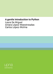 eBook, A gentle introduction to Python, De Miguel, Laura, Universidad Pública de Navarra