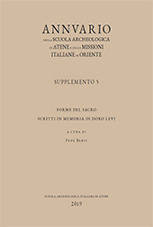 Fascicule, SAIA : Annuario della Scuola Archeologica di Atene e delle Missioni Italiane in Oriente : supplementi : 5, 2019, All'insegna del giglio