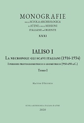 E-book, Ialiso I : la necropoli : gli scavi italiani (1916-1934) : i periodi protogeometrico e geometrico (950-690 a.C.), D'Acunto, Matteo, All'insegna del giglio