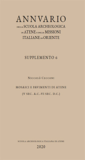 Issue, SAIA : Annuario della Scuola Archeologica di Atene e delle Missioni Italiane in Oriente : supplementi : 6, 2020, All'insegna del giglio
