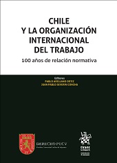 E-book, Chile y la Organización Internacional del Trabajo : 100 años de relación normativa, Tirant lo Blanch