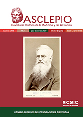 Fascículo, Asclepio : revista de historia de la medicina y de la ciencia : LXXII, 2, 2020, CSIC, Consejo Superior de Investigaciones Científicas