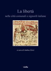 Chapitre, Le declinazioni della libertà nelle città comunali e signorili italiane (secoli XII-XIV), Viella