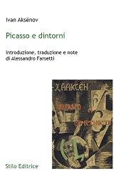 E-book, Picasso e dintorni, Aksënov, Ivan, Stilo