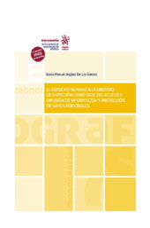 E-book, El derecho humano a la libertad de expresión como base del acceso y difusión de información y protección de datos personales, Tirant lo Blanch