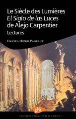 E-book, Le siècle des lumières : El siglo de las luces de Alejo Carpentier : lectures, Presses universitaires des Antilles