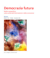 Journal, Democrazia futura : media, geopolitica, comunicazione pubblica, storia del presente e critica della società nell'era della grande trasformazione digitale, Associazione Infocivica