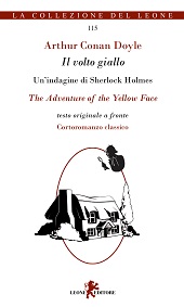 E-book, The adventure of the yellow face = Il volto giallo : un'indagine di Sherlock Holmes, Leone