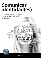 Capítulo, Nuevos hablantes de euskera en el entorno digital : experimentación de prácticas e identidad lingüísticas, Dykinson
