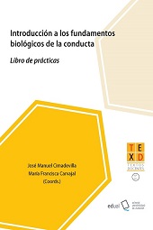 E-book, Introducción a los fundamentos biológicos de la conducta : libro de prácticas, Universidad de Almería