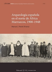 eBook, Arqueología española en el norte de África : Marruecos, 1900-1948, Universidad de Cádiz