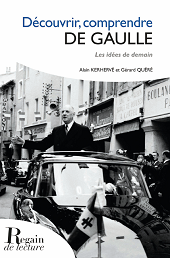 eBook, Découvrir, comprendre De Gaulle : les idées de demain, Kerhervé, Alain, Regain de lecture