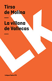 eBook, La villana de Vallecas, Linkgua Ediciones