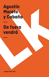 E-book, De fuera vendrá, Linkgua Ediciones