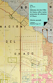 E-book, Informes de don Azara, sobre varios proyectos de colonizar el Chaco, Linkgua Ediciones