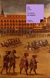 E-book, Las ferias de Madrid, Vega y Carpio, Félix Lope de, 1562-1635, Linkgua
