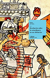 eBook, Revelación sobre las reincidencias en sus idolatrías, Feria, Pedro de., Linkgua