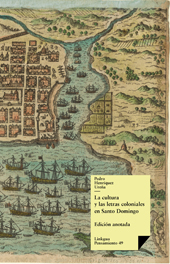 E-book, La cultura y las letras coloniales en Santo Domingo : edición anotada, Linkgua Ediciones