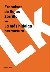 E-book, La más hidalga hermosura, Linkgua Ediciones