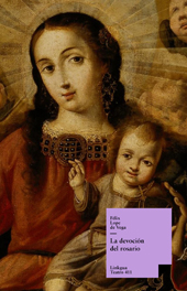 eBook, La devoción del rosario, Linkgua Ediciones